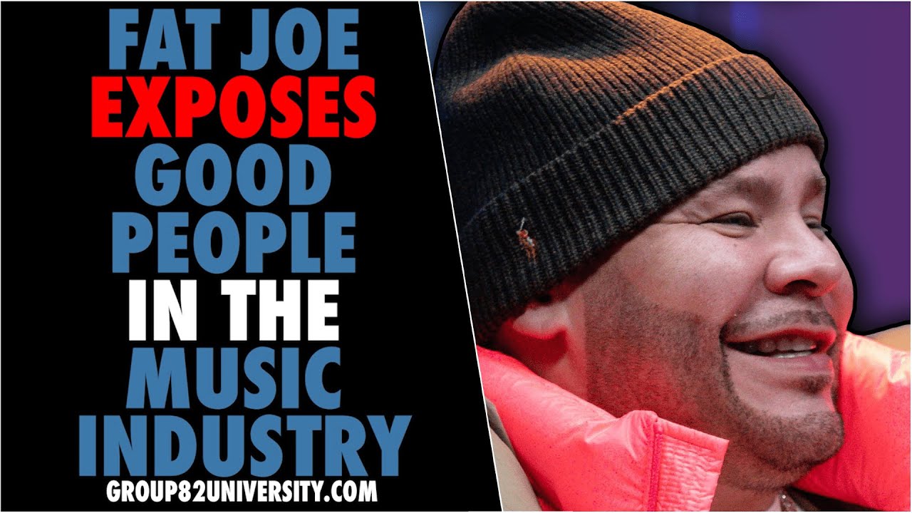 Fat Joe Exposes Good People In The Music Industry