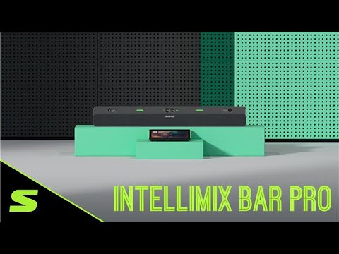 Intellimix Bar Pro da Shure - A Barra que Remove Barreiras