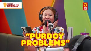 Purdoy Problems - Kwento ng Mahiwagang Burnay (May 14, 2024)