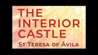 The Interior Castle   Saint Teresa Of Avila