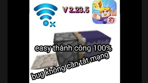 Hướng dẫn cách bug không cần tắt mạng trong sky block|blockmango aventure|fister-gamer-bmg