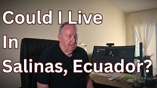 Could I Live In Salinas, Ecuador
Could you live in Salinas, Ecuador? Could I? Would I?
I explore and offer my honest opinion about this little party town in Ecaudor.
Links to know:
Facebook - Manta and Manabi Expats and Amigos - https://www.facebook.com/groups/323275021650751/
My Channel Video Index - https://docs.google.com/spreadsheets/d/1-f4Wv3uBMulCX9OK6oNqS5a9wrS84cbUBYXzoq24JNA/edit?usp=sharing
The ultimate checklist (always subject to change)
https://docs.google.com/document/d/1ySNcEa6_ffaKutXgMdlhdwAoD46lkwqKvd_H7DlEYGY/edit?usp=sharing Could I Live In Salinas, Ecuador