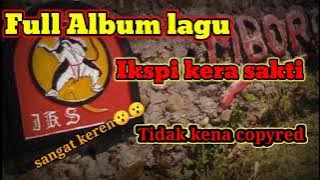 FULL ALBUM LAGU IKSPI KERA SAKTI BACKSOUND YOUTUBE (NO COPYRIGHT)