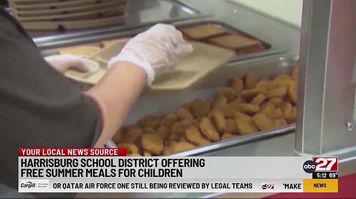 Harrisburg School District offers free summer meals for children