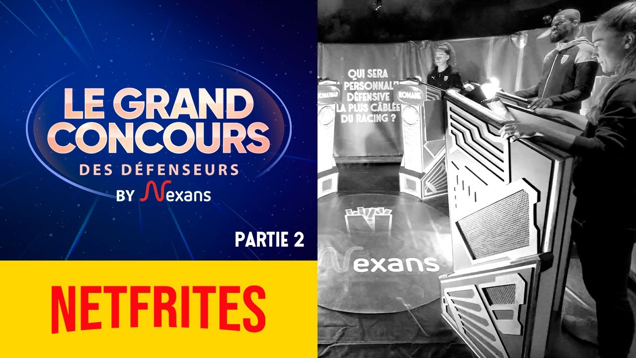 NETFRITES (partie 2/2) : Qui sera la personnalité défensive la plus câblée du Racing ?!