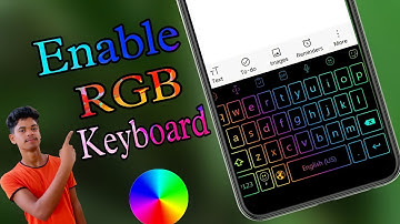 Enable RGB Keyboard On any Android device | Change Keyboard Style | Lighting keyboard On Android