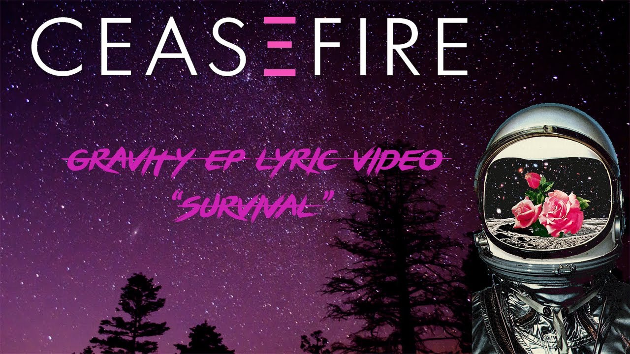 Watch CEASEFIRE - SURVIVAL (LYRIC VIDEO) on YouTube Watch CEASEFIRE - SURVIVAL (LYRIC VIDEO) on YouTube