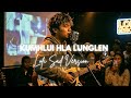 Kumhlui Khawiah Tuan Che Maw - Lalsangzuali Sailo 🎧 (Emotional Lofi Version)
