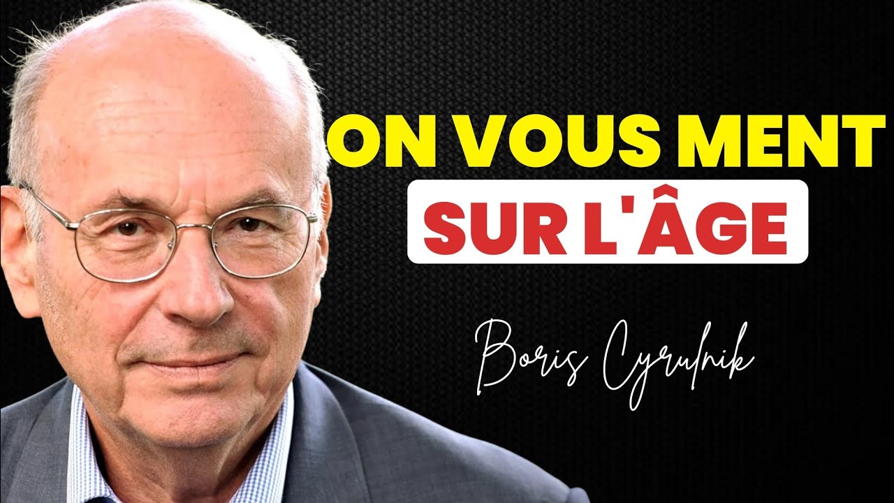 La vieillesse expliquée sans faux-semblants par Boris Cyrulnik 