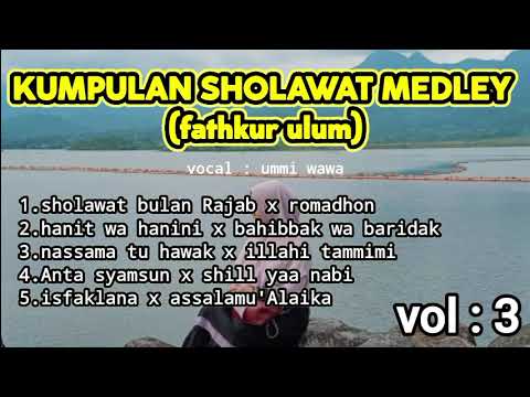 ALBUM MP3 KUMPULAN SHOLAWAT MEDLEY (FATHKUR ULUM)