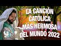 Alabanzas Que Traerán Abundancia Y Prosperidad A Tu Vida - La canción Catolica mas hermosa del mundo