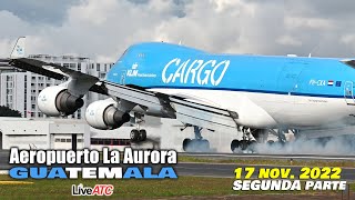 Aeropuerto La Aurora 17 nov. 2022 ✈ SEGUNDA Parte