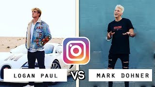 Logan Paul vs Mark Dohner Instagram Video Battle / Who&#39;s the Best