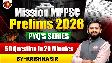 Mission MPPSC Prelims 2026 | PYQ