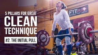 Clean Pillar #2 | The Initial Pull | JTSstrength.com