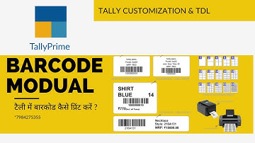 Barcode Label Print Modul in Tally  | टैली में बारकोड कैसे प्रिंट करें ? | Tally Customization