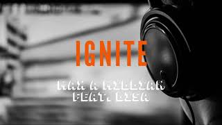 Ignite [Max A millian REMIX feat. Lisa] + FLP
