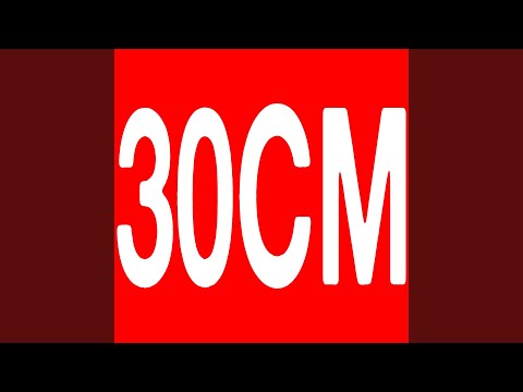 30 CM