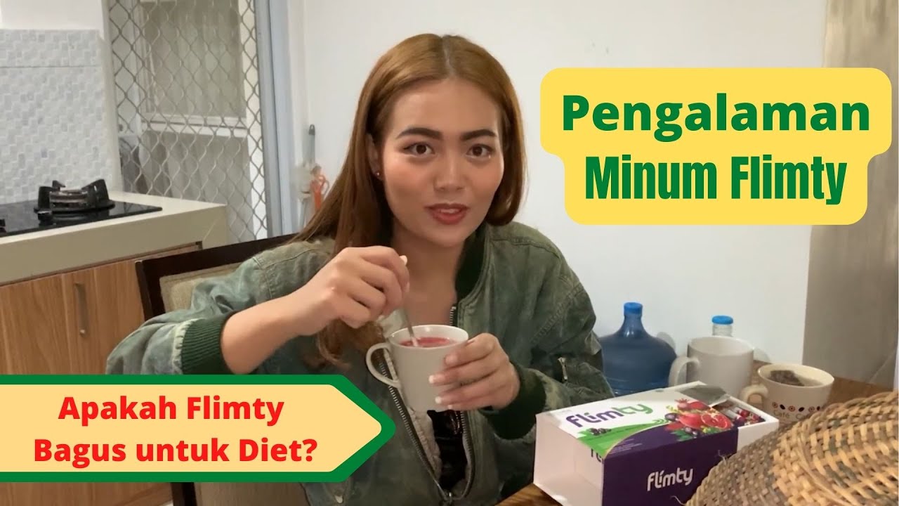 APAKAH FLIMTY BAGUS UNTUK DIET? SIMAK PENGALAMAN MINUM FLIMTY 