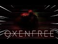 DO YOU WANT TO PLAY A GAME?- Oxenfree Episode 2