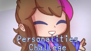 Personalities Challenge Original By Lemeq