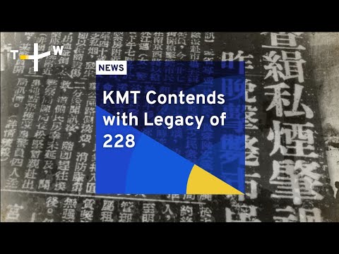 KMT Contends with Legacy of 228