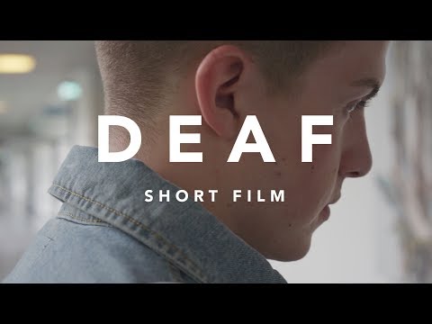 "deaf"---shortfilm
