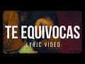 Jon Carlo - Te Equivocas (Video Lyric)