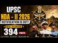 UPSC NDA (2) Exam 2026 Notification Out | Apply Online for 394 Posts | Tone Academy