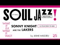 Saint Paul Soul Jazz 2015 : What it is, What it was ? (2/5) – Sonny Knight and the Lakers