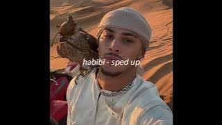 Habibi ( Sped Up )