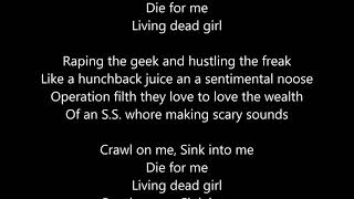 Rob Zombie - Living Dead Girl - Lyrics Scrolling Resimi