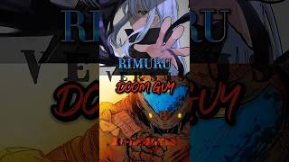 Rimuru vs Doom guy| Jk_Debates #anime #tensura #doometernal #wisedit #vsedit