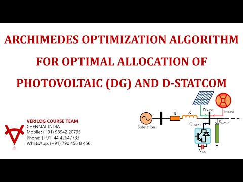 ARCHIMEDES OPTIMIZATION ALGORITHM FOR OPTIMAL ALLOCATION OF PHOTOVOLTAIC (DG) AND D-STATCOM