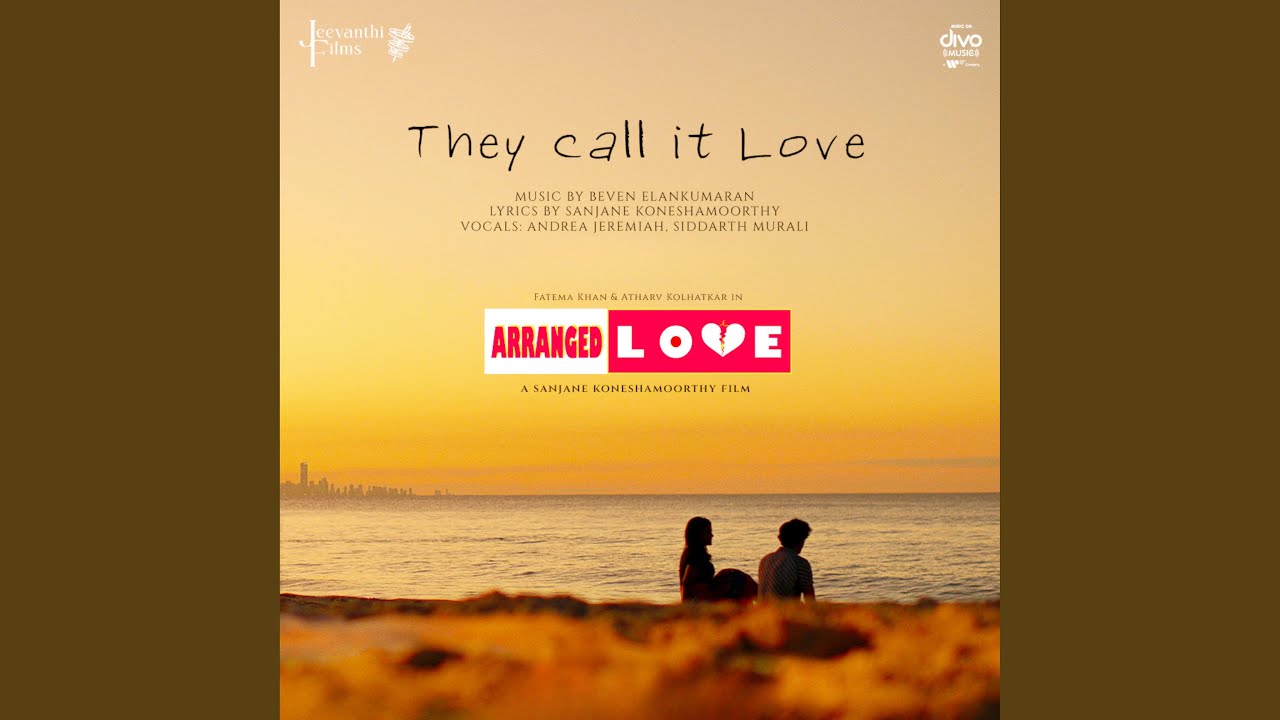 They Call It Love (From "Arranged Love")