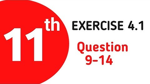 fsc wiskunde deel 1 hoofdstuk 4 oefening 4.1 vraag 9, 10, 11, 12, 13, 14 door shan academy