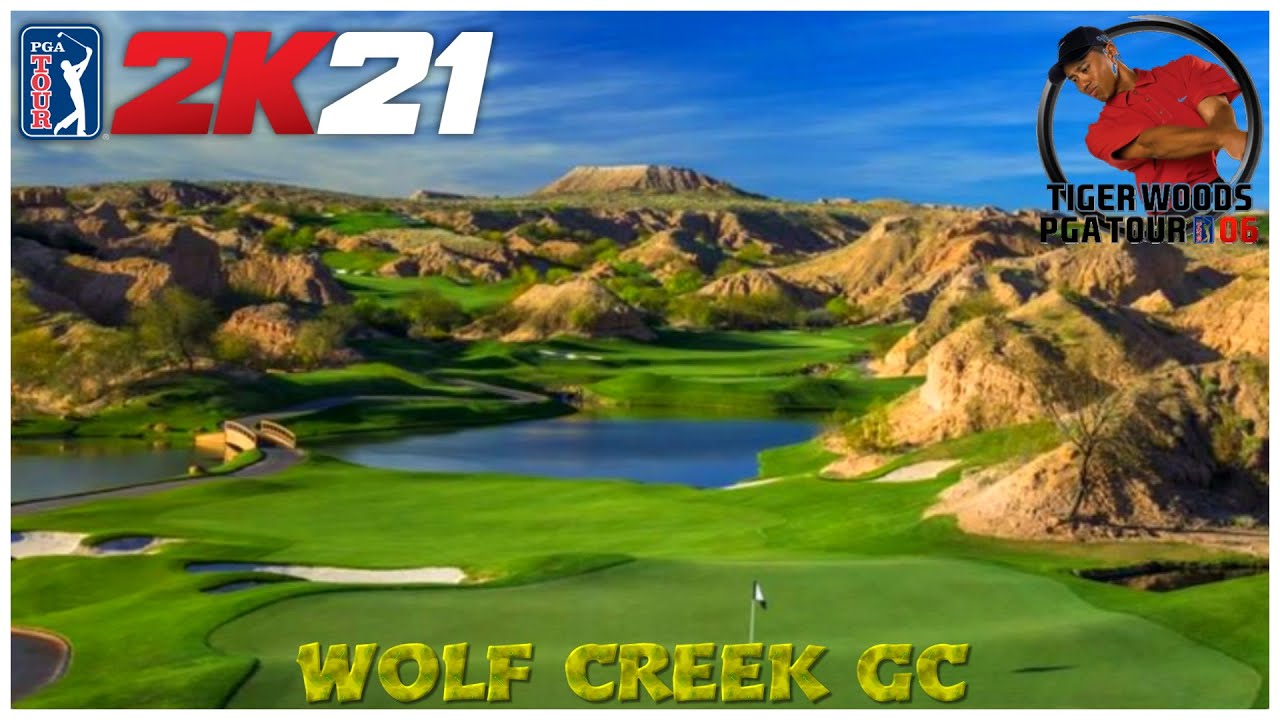 PGA Tour 2K21 – Wolf Creek GC (AG) – (Tiger Woods PGA Tour Course Remastered)