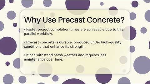 Why Use Precast Concrete? - Civil Engineering Explained