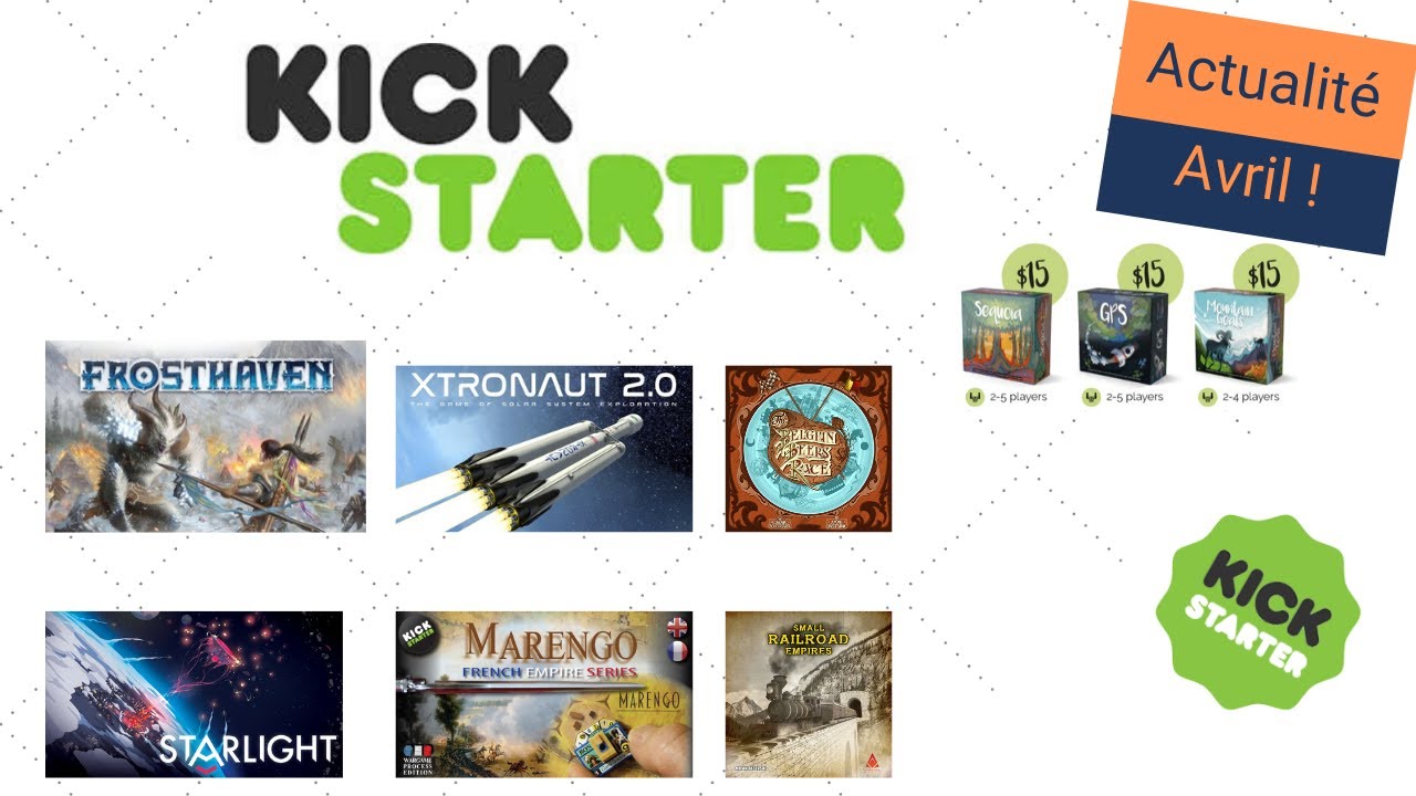 L'actualité Kickstarter d'avril : Frosthaven, Xtronaut 2.0, Starlight