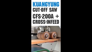 KuangYung Semi-Optimizing Cross Cut - CFS-200A + Cross-Infeed
