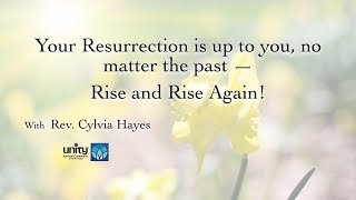 Remember To Rise Your Resurrection is up to you, no matter the past — Rise and Rise ...