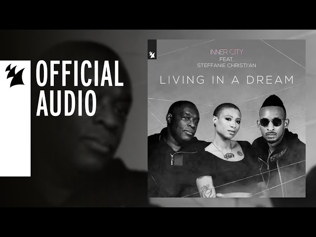 Inner City - Living In A Dream