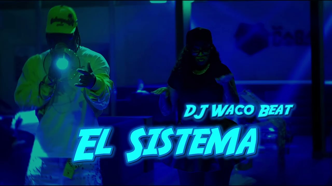 DJ Waco Beat - El Sistema ( Dembow Moderno ) Arlene Mc X Ceky Viciny