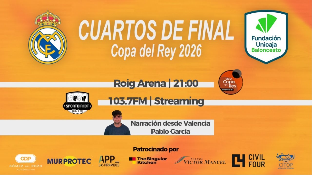 🔴 DIRECTO | REAL MADRID vs UNICAJA MÁLAGA | Cuartos de final Copa del Rey | SportDirect Radio