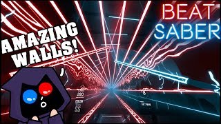 Beat Saber - Most Amazing Walls I've seen! (Xilent - Interluden & Human Error Mix)