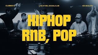 CLUBMix6 | LIVE AT MIL SOCIALCLUB - BANGKOK 🇹🇭 | HIPHOP, RNB, POP