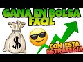 La MEJOR ESTRATEGIA 🤑 para GANAR DINERO en BOLSA 💰 2020 || SUPERA al 99% de los INVERSORES