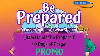 Color Me Reading's Little Hands Be Prepared - 40 Days of Prayer Promo - Prayer guide for kids
