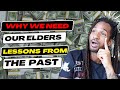 How Our Elders Can Teach Us to Live Better: The Wisdom of Age!