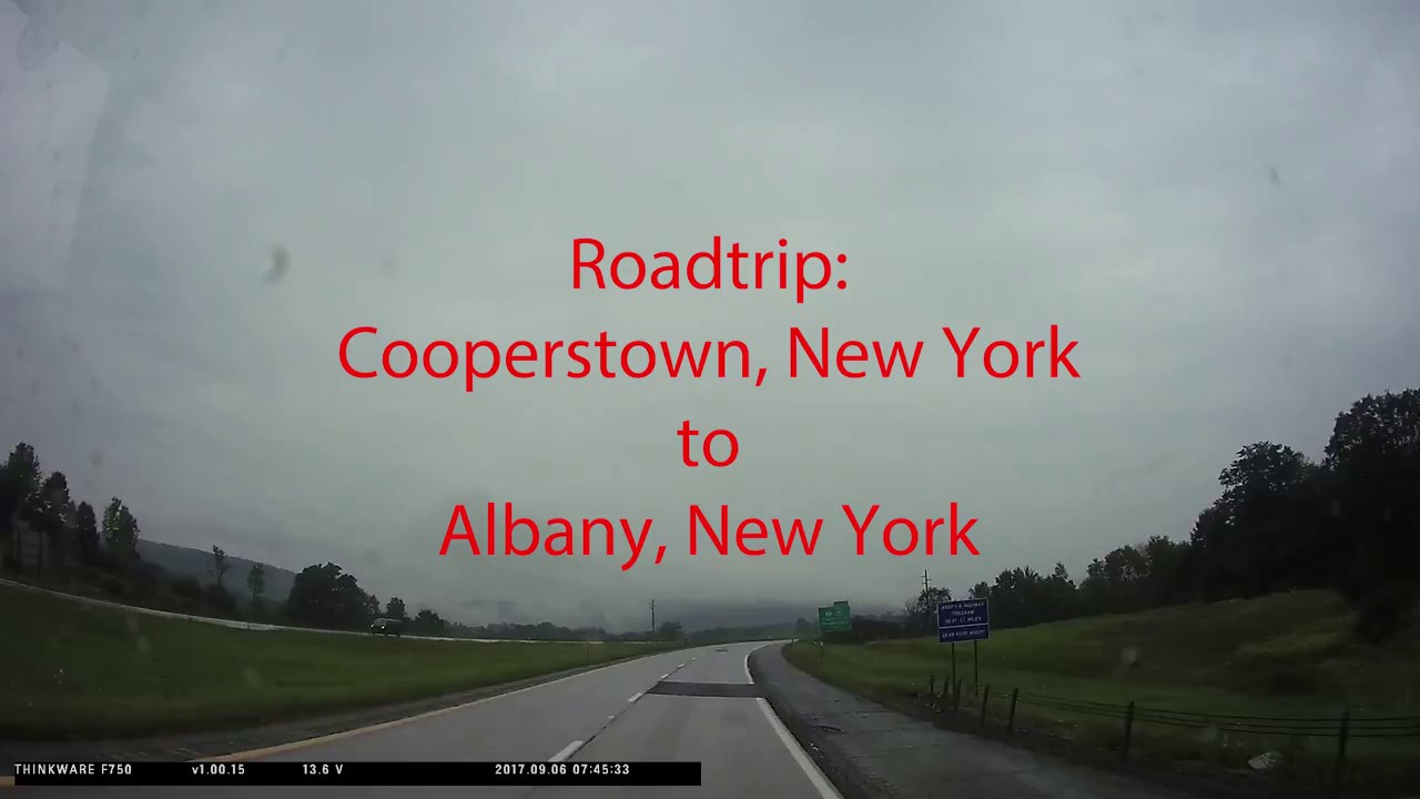 Road trip: Cooperstown, New York to Albany, New York - YouTube